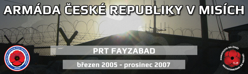 PRT FAYZABAD, provincie BADAKŠAN (březen 2005 – prosinec 2007).